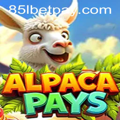 Exploring the Exciting World of AlpacaPays - The Ultimate Gaming Experience with 85lbet