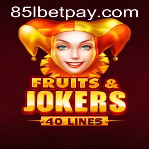 Exploring the Exciting World of FruitsAndJokers40 and the Buzz Around 85lbet